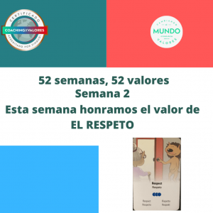 ¿QUÉ ES PARA TI EL VALOR DEL RESPETO?